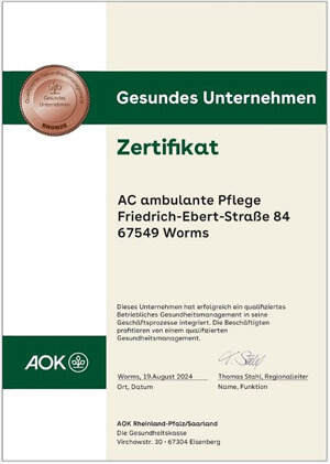 Zertifikat von der AOK für "Gesundes Unternehmen" für AC ambulante Pflege, Worms.